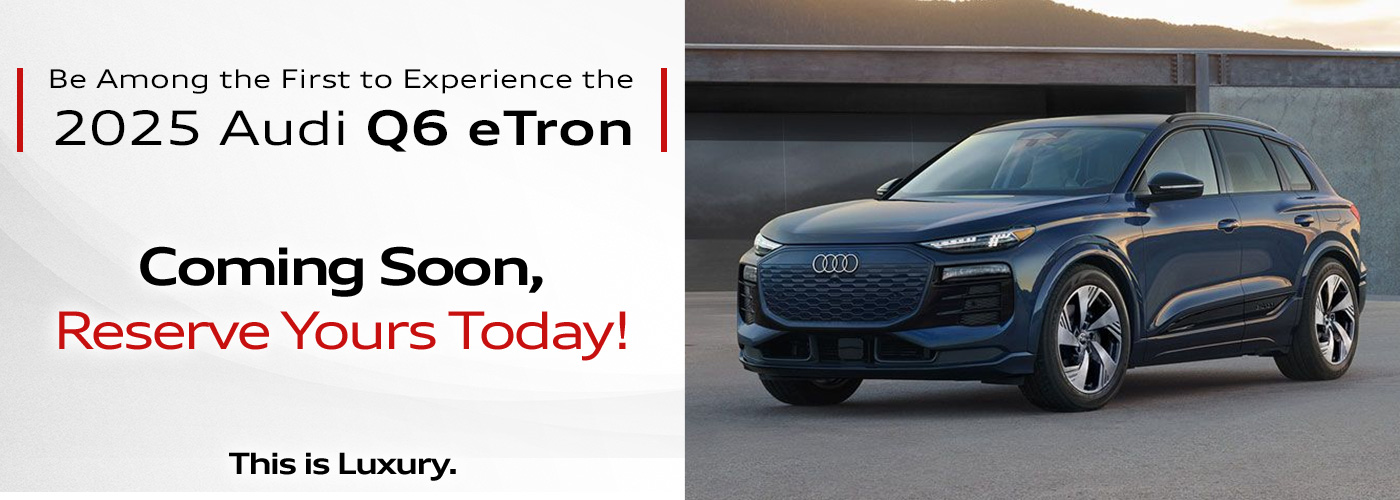 2025 Audi Q6-etron COMING SOON header