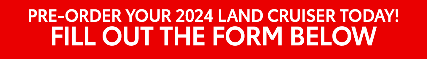 2024 Land Cruiser Coming Soon - banner