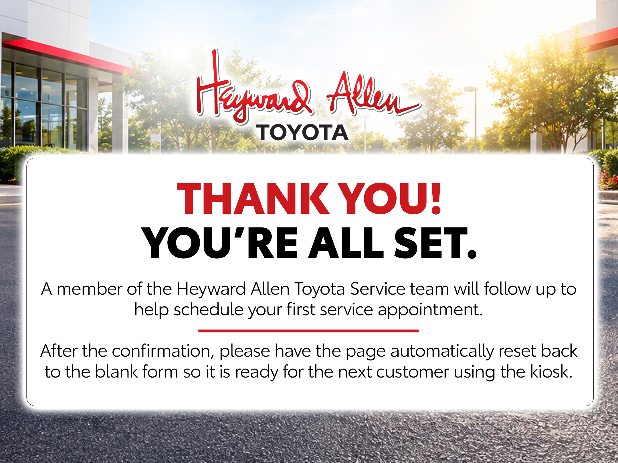 Heyward Allen Toyota Service Visit - Thank you