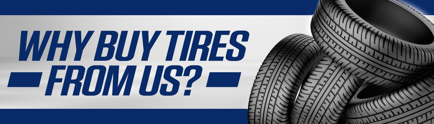 Why Buy Tires
