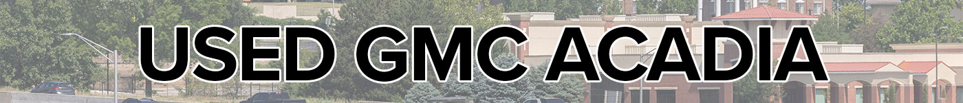 Used GMC Acadia Inventory page