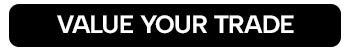 VALUE YOUR TRADE