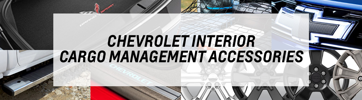 Chevrolet Interior Cargo Management Accessories