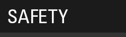 Safety